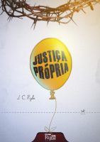 j.c.ryle Justiça-Própria-Ryle-PRONTO.pdf